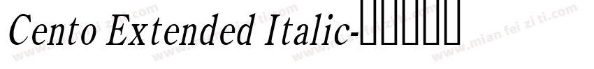 Cento Extended Italic字体转换